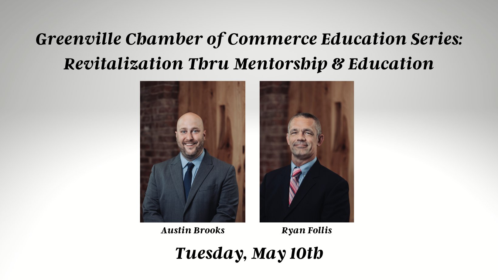 Chamber of Commerce Education Series: Revitalization Thru Mentorship and Education