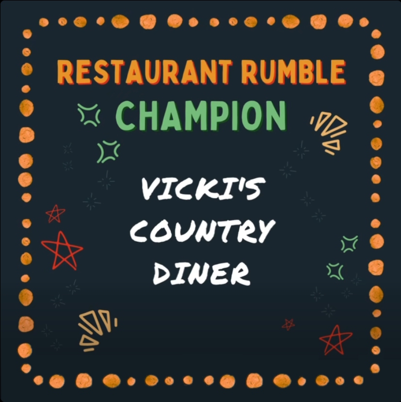 Congrats to Vicki's Country Diner.